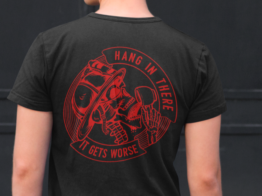 Hang in There It Gets Worse” First Responder T-Shirt – Firefighter Red Line Shirt, EMS, Police, Dark Humor Tee