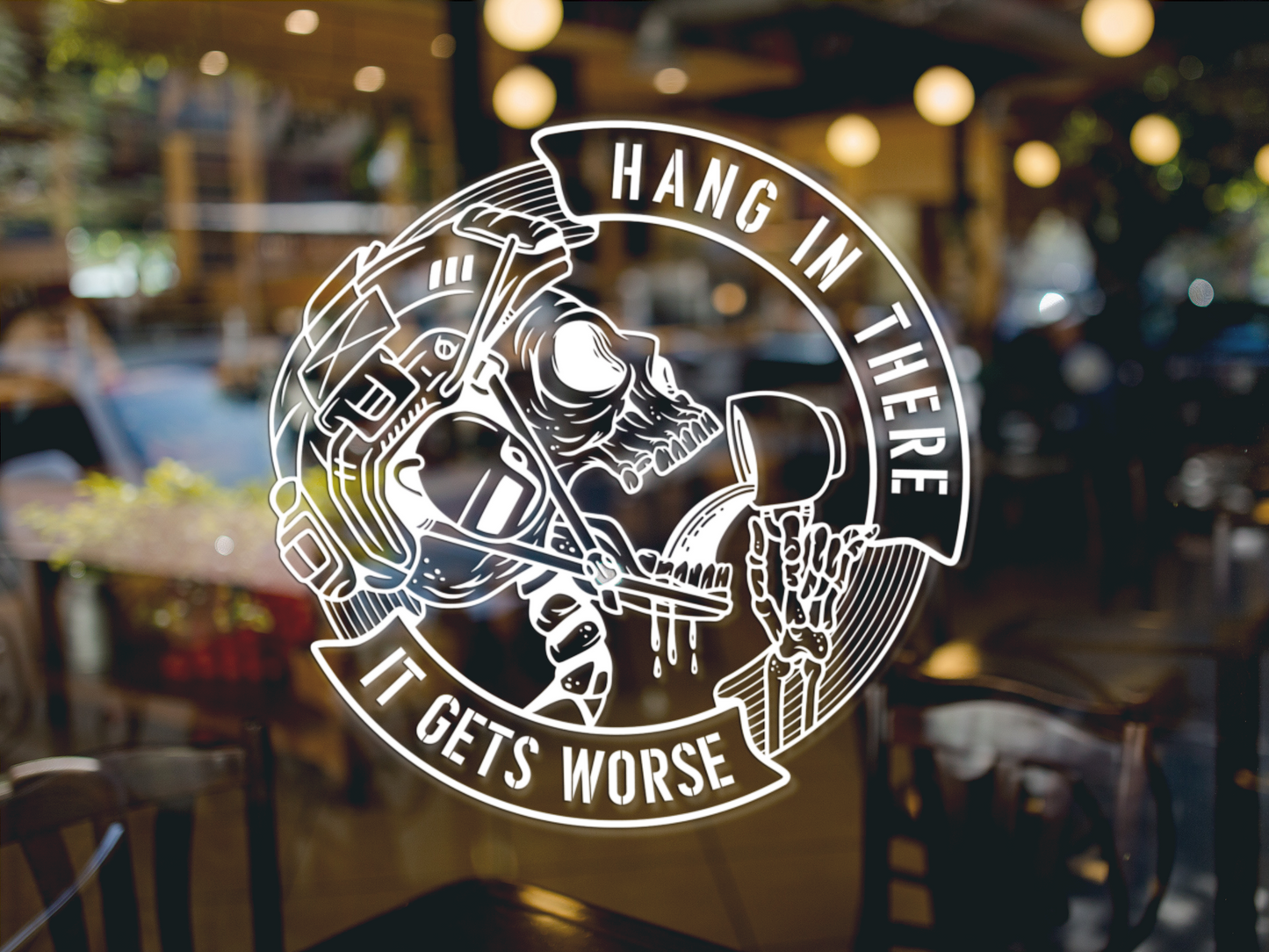 Hang In There It Gets Worse | Tactical Skull Transfer Sticker for Cars, Windows, Laptops & Gear