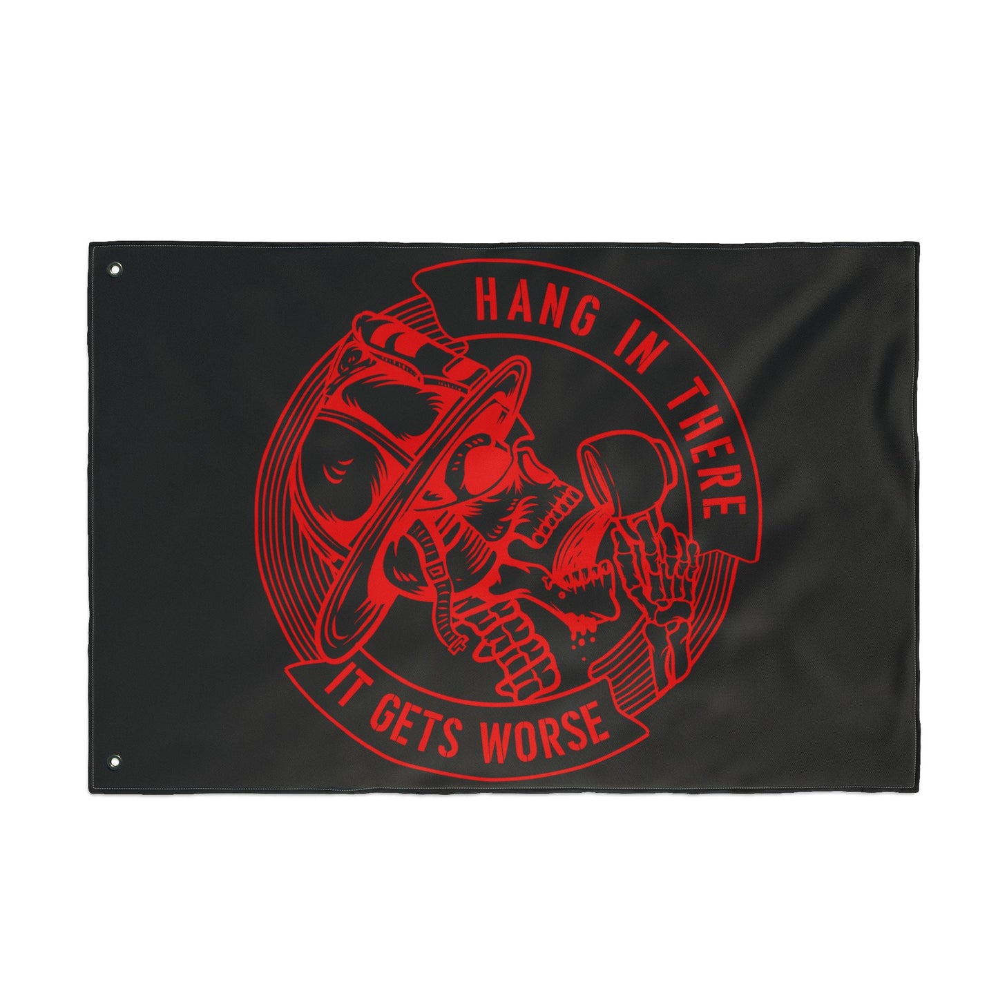 Firefighter Flag, Hang in There It Gets Worse — First Responder Coffee Flag