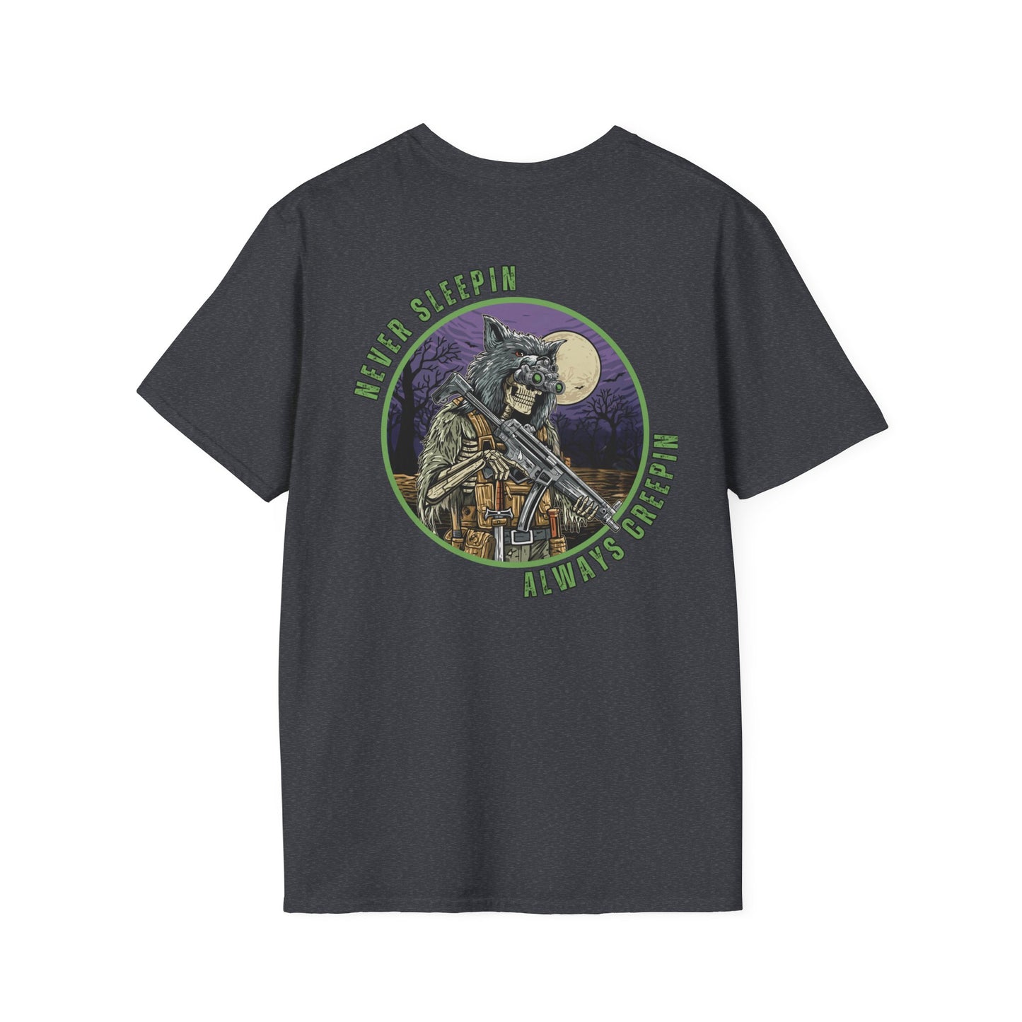 Tactical T-Shirt – Never Sleepin, Always Creepin