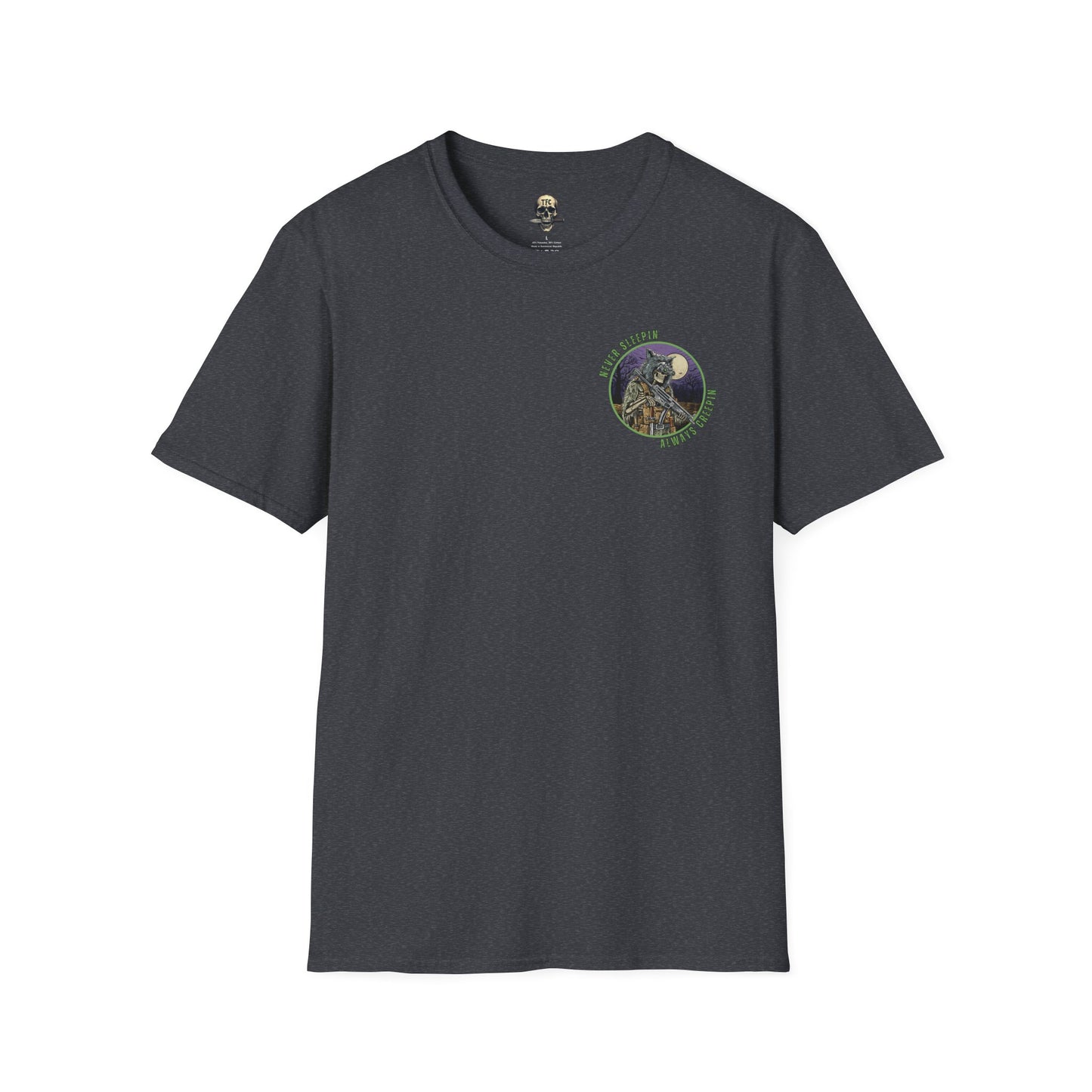 Tactical T-Shirt – Never Sleepin, Always Creepin