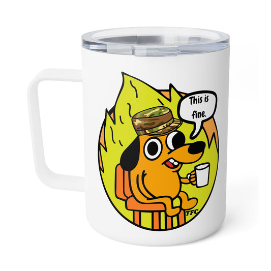 “This Is Fine” Military Coffee Mug – Tactical Humor Mug for Soldiers, Veterans & First Responders | Funny Camo Meme Cup | 10oz Insulated Coffee Mug
