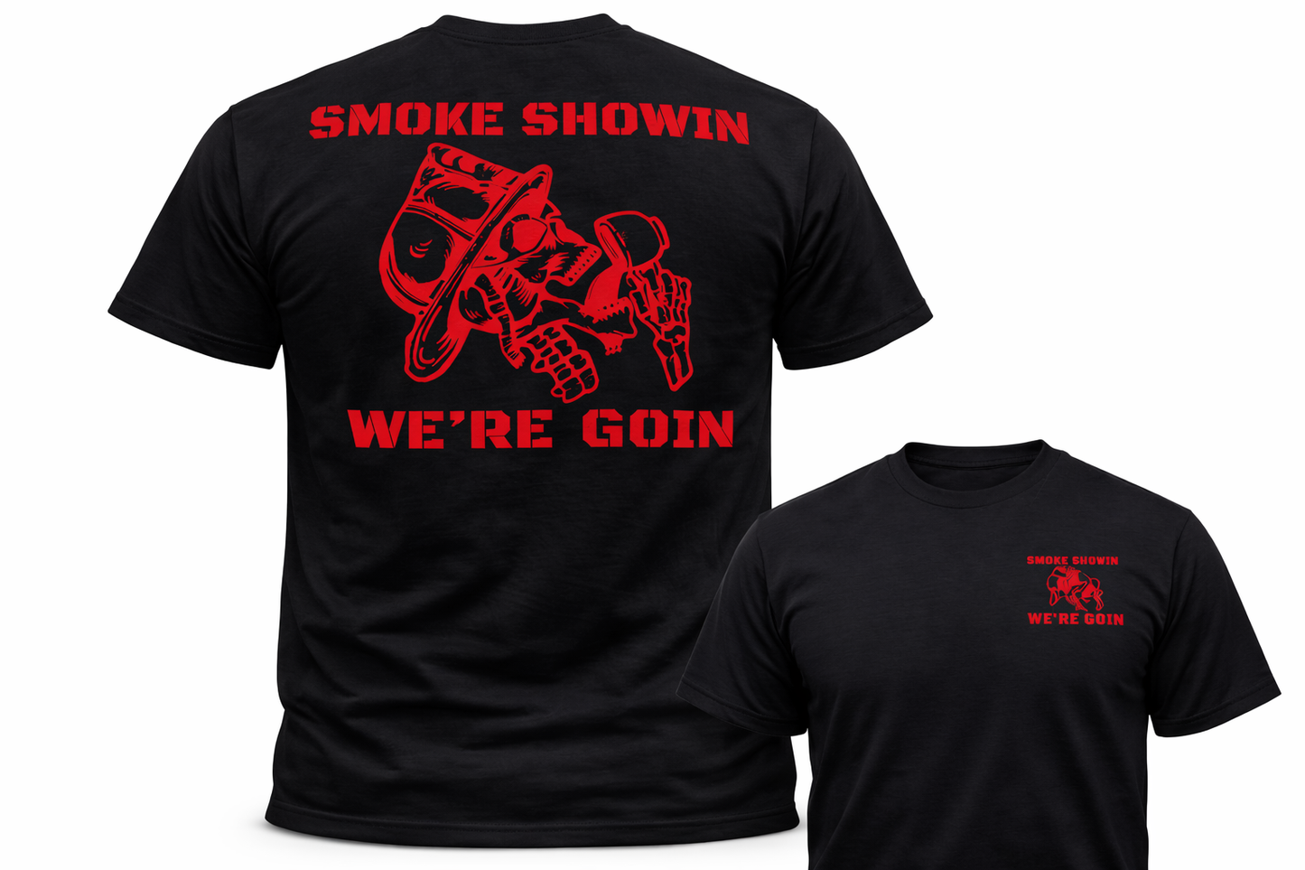 Smoke Showin’ We’re Goin’ Firefighter Skull T-Shirt | Red Graphic Fire Dept Tee