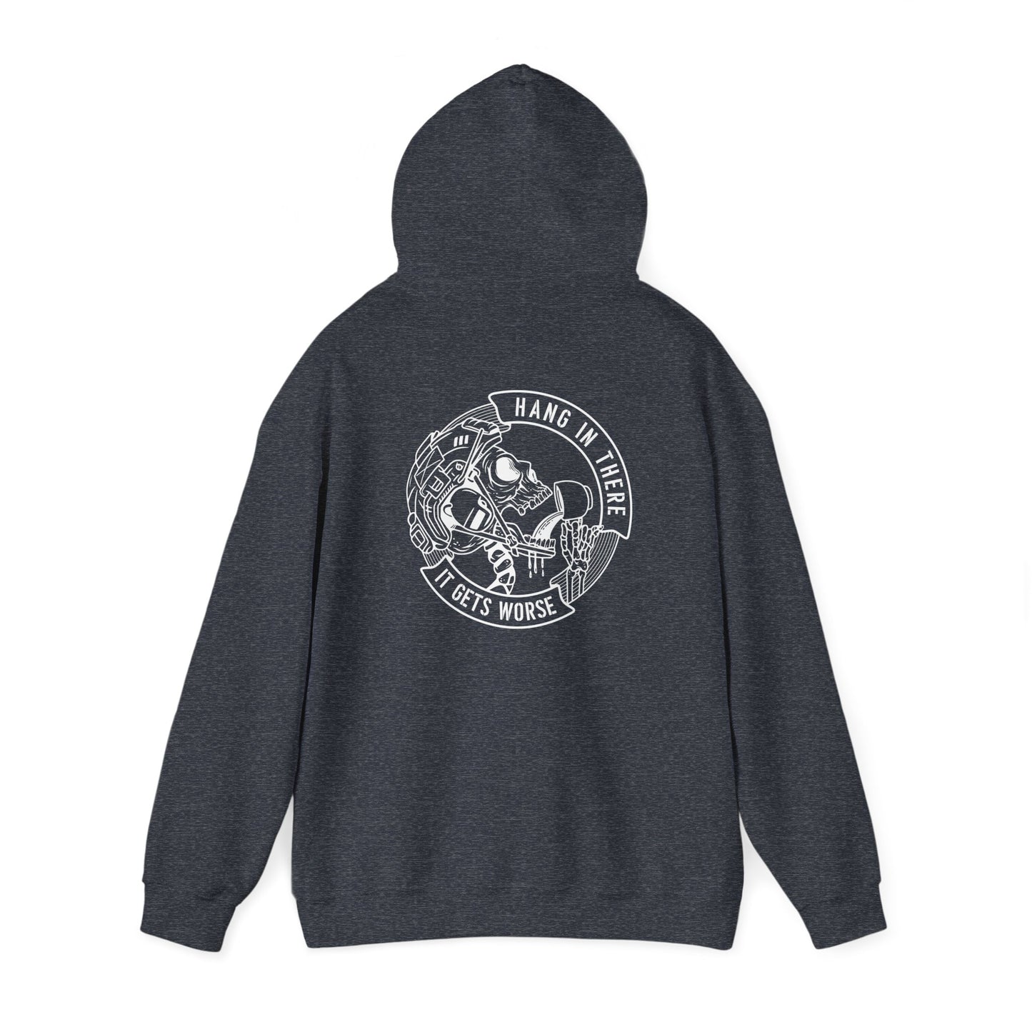 Tactical Military and Law Enforcement Hoodie - Hang in There It Gets Worse