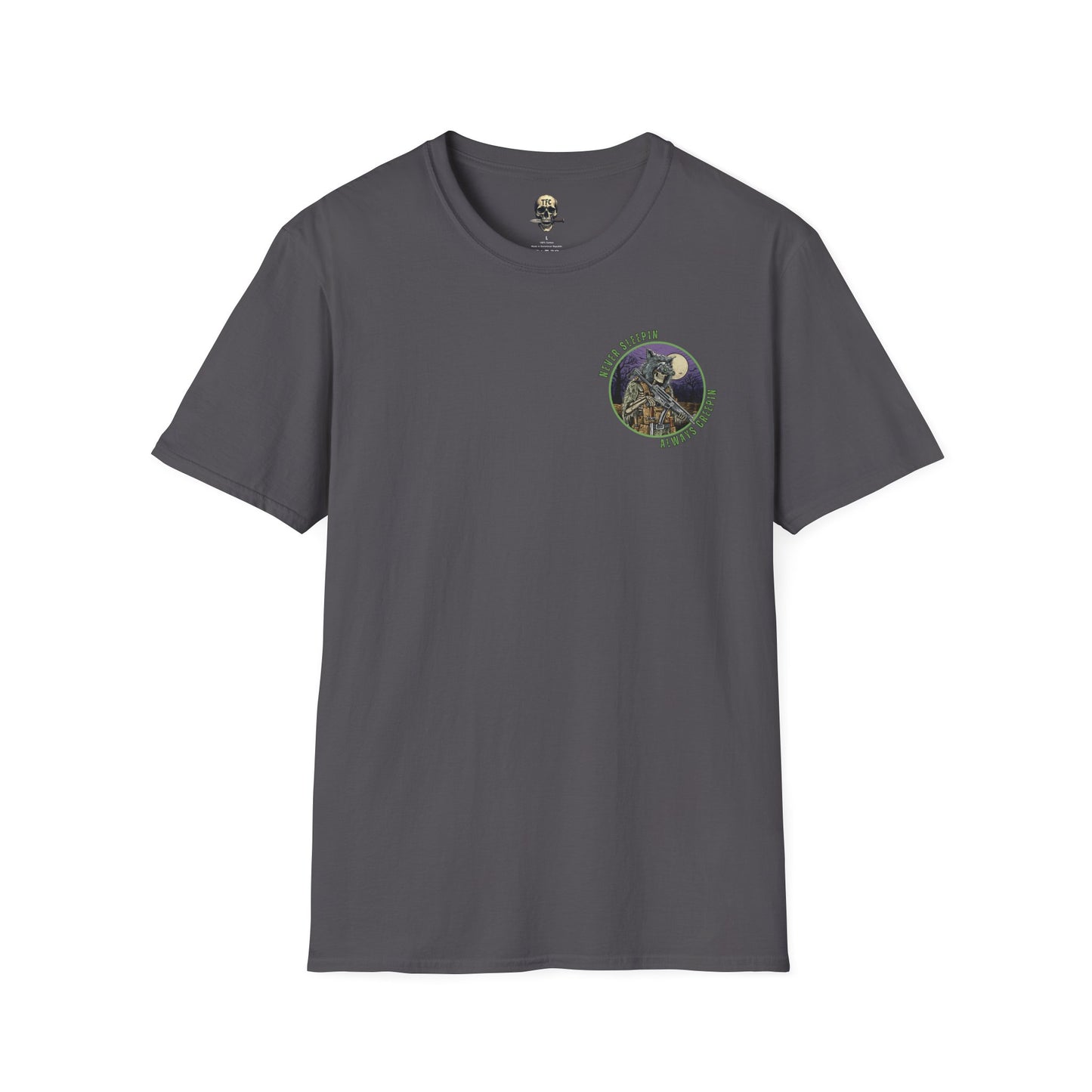 Tactical T-Shirt – Never Sleepin, Always Creepin