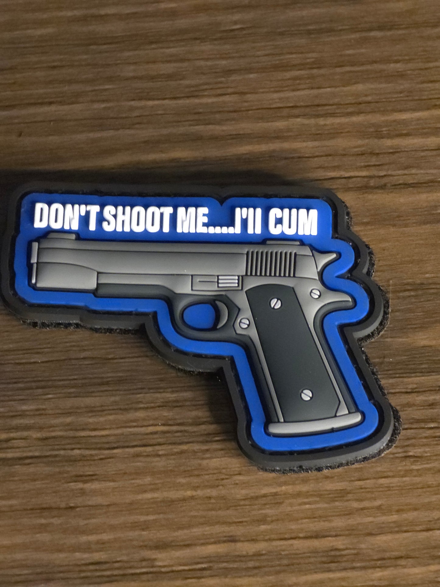 Funny PVC Morale Patch – Don't Shoot Me I'll Cum, Durable Hook & Loop Gear Patch for Bags, Vests & Jackets