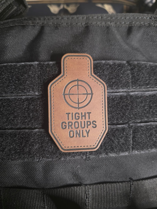 Tight Groups Only Tactical Morale Patch | Precision Shooter Patch | Range Bag, Plate Carrier, EDC Gear Patch | Hook & Loop