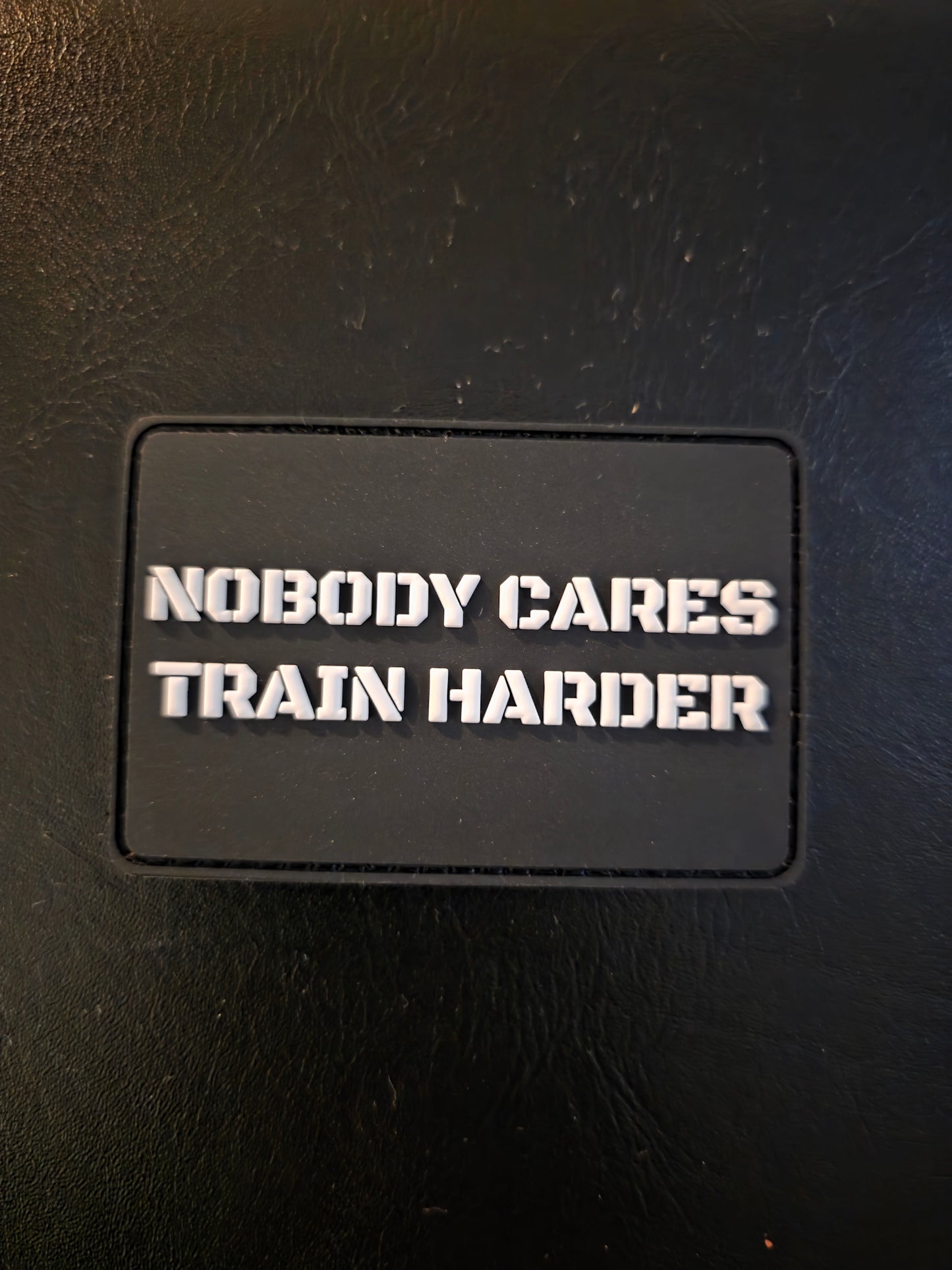 Nobody Cares, Train Harder – Hook & Loop Morale Patch (3 Color Options)