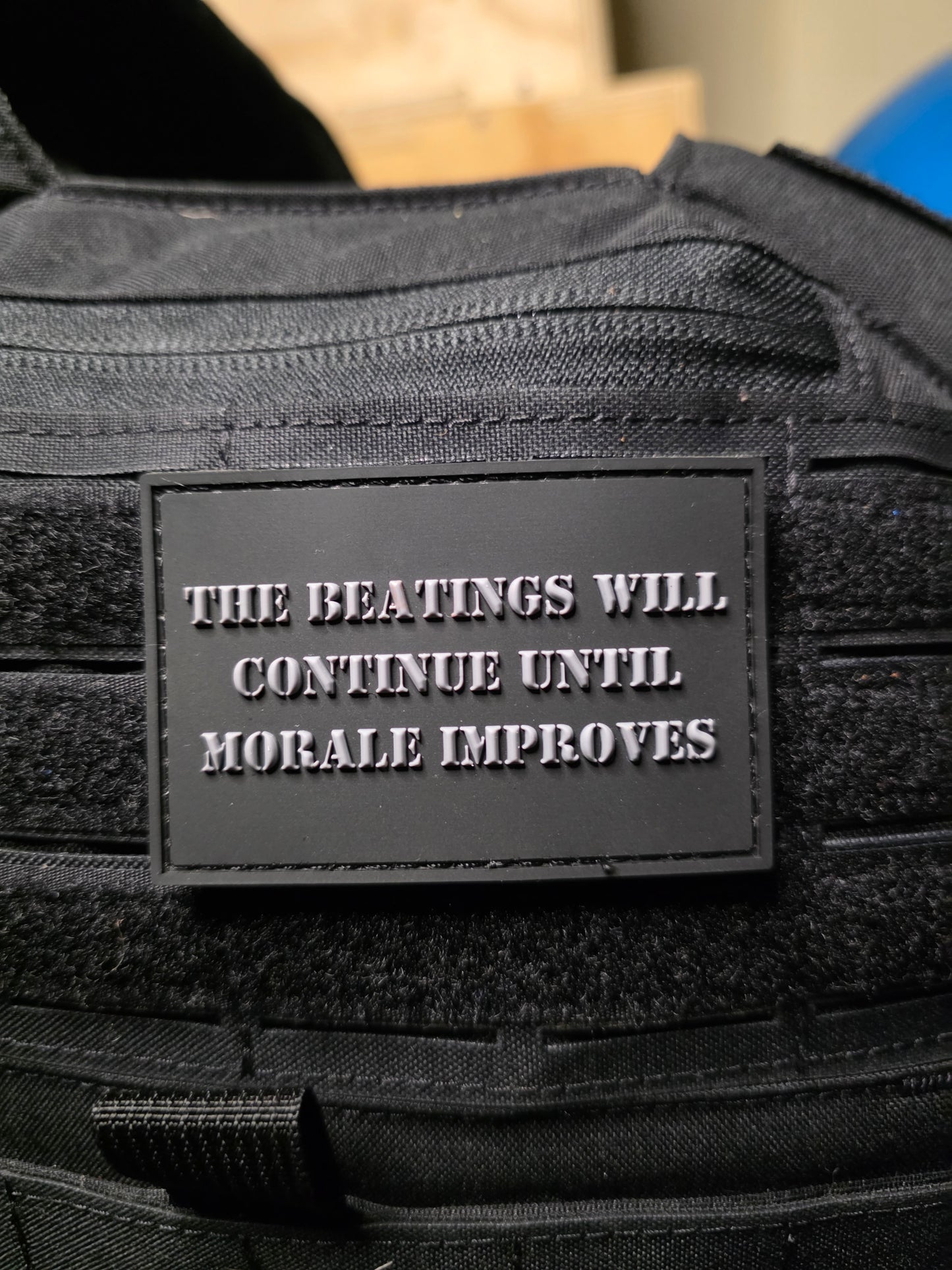 The Beatings Will Continue Until Morale Improves Patch – Tactical PVC Morale Patch – Funny Military Humor Gear