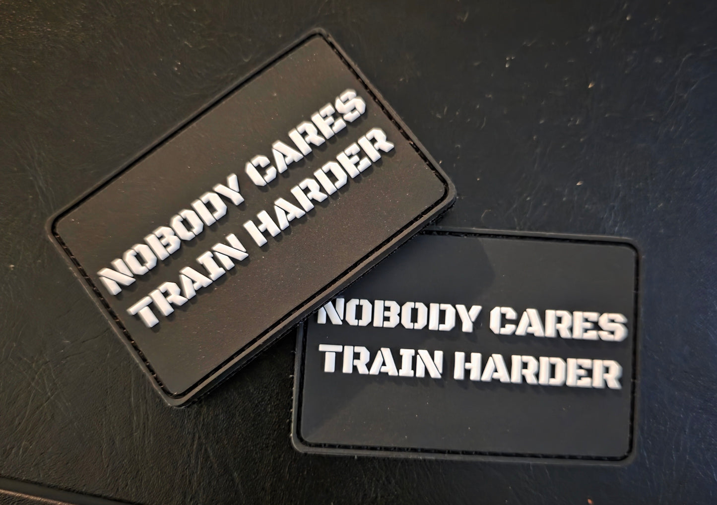 Nobody Cares, Train Harder – Hook & Loop Morale Patch (3 Color Options)