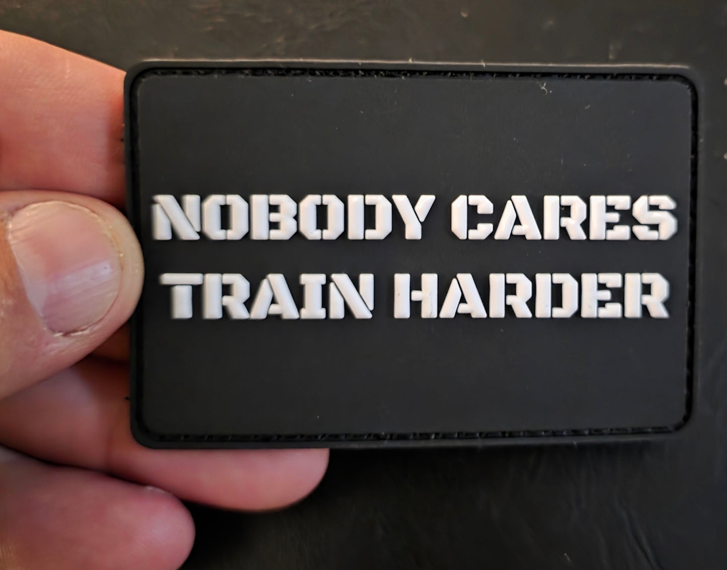 Nobody Cares, Train Harder – Hook & Loop Morale Patch (3 Color Options)