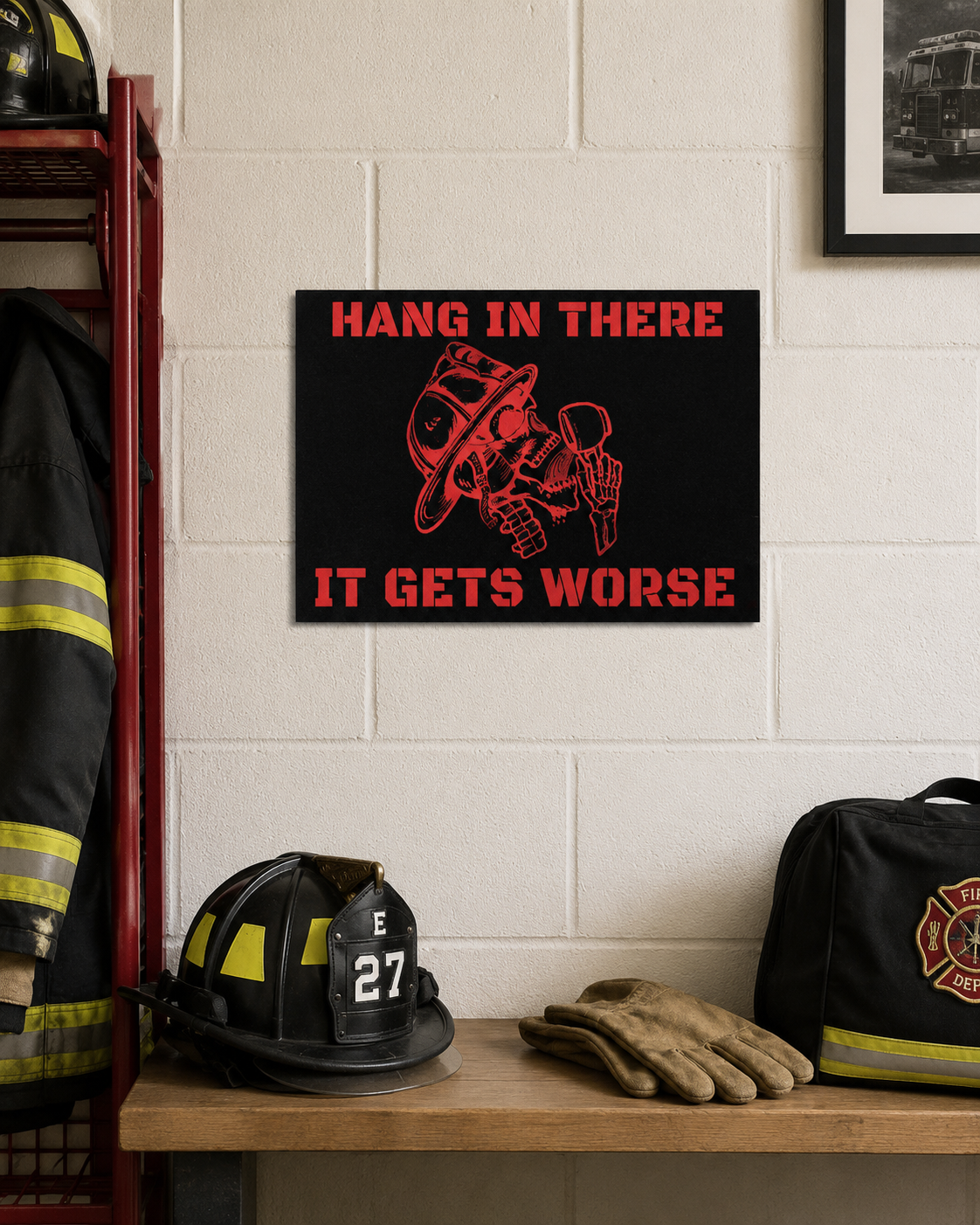 Hang In There, It Gets Worse Firefighter Vinyl Sticker Packs
