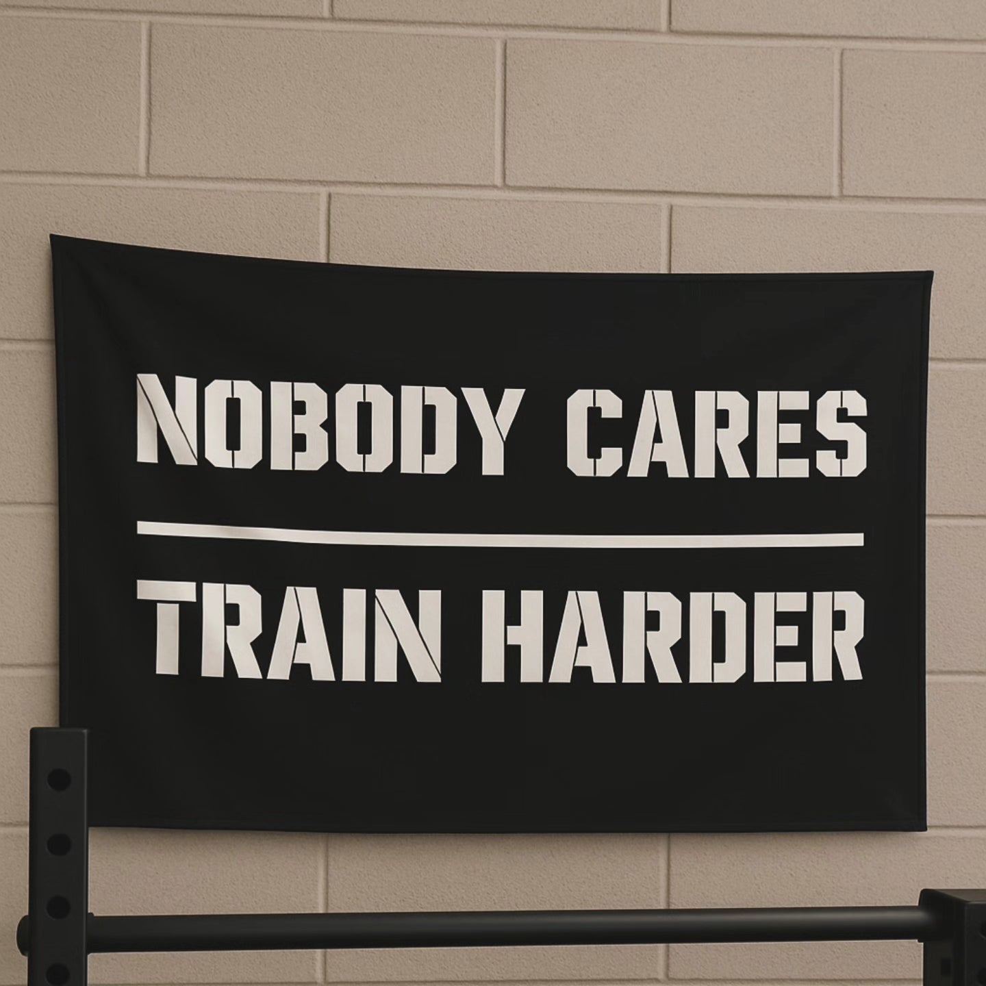 Nobody Cares, Train Harder Gym Flag – Motivational Wall Banner